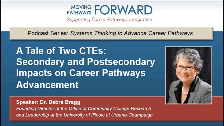 A Tale of Two CTEs: Secondary and Postsecondary Im...
