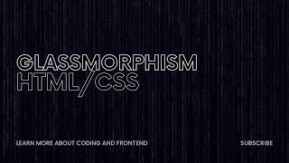 How To Make Glassmorphism Web Design Using HTML and CSS | Glassmorphism UI Design (vanilla.js)