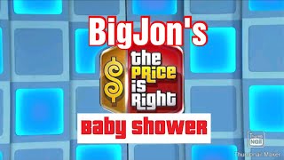 BigJon's The Price Is Right Custom Remake Game (Baby Shower Special)