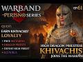 High Dragon Priestess Khivachis Joins Us! | Warband - Perisno 1.5.4 | Playthrough # 61
