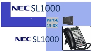 PABX NEC-SL1000 Telephone Configuration Part-6