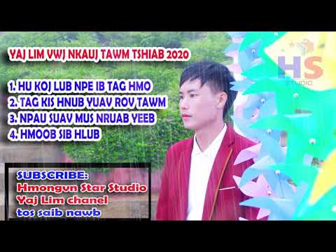 Yaj Lim Vwj - Nkauj tawm tshiab 2020 | New song 2020 trailer