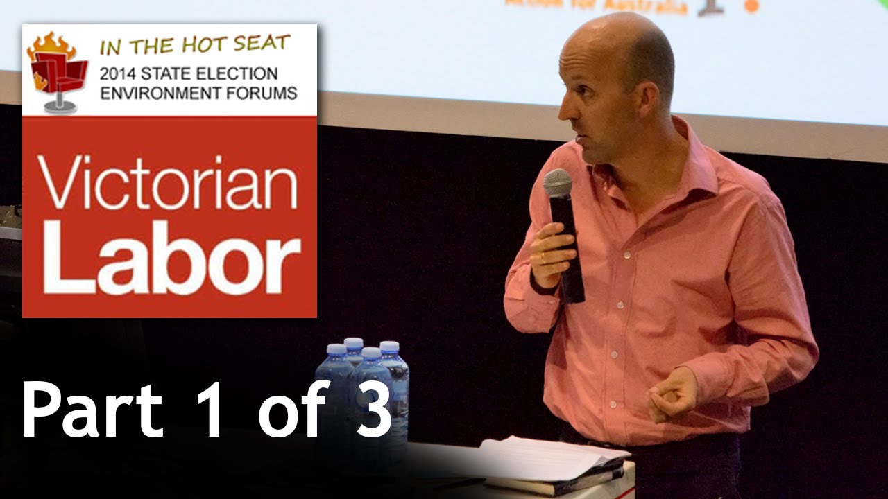 2014 State Election Environment Forum - ALP (1 of 3)
