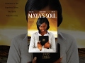 Full Free Uplifting Movie "Maya's Soul" - Maverick Movie