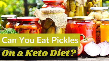Can I eat as many pickles as I want on keto?