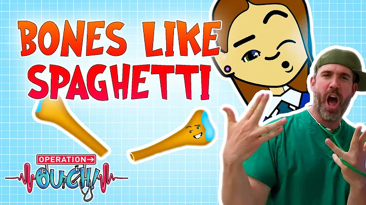 Bones Like Spaghetti | Operation Ouch | Science for Kids