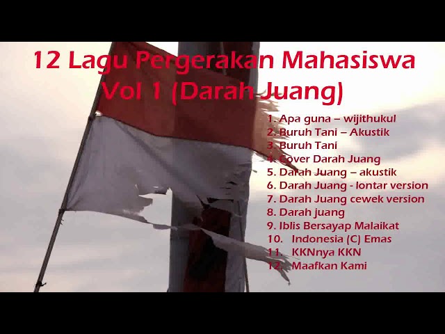 12 Lagu Pergerakan Mahasiswa vol 1 Darah Juang class=