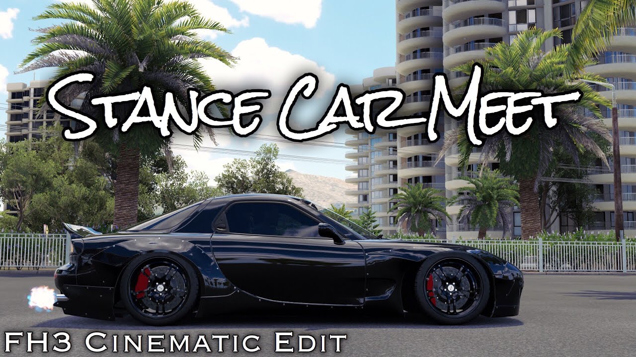 Stance Car Meet - FH3 Cinematic Edit Ft. Cameron & Garrett
