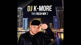 DJ K-MORE THE FRESH MIX 2 - INTRO \