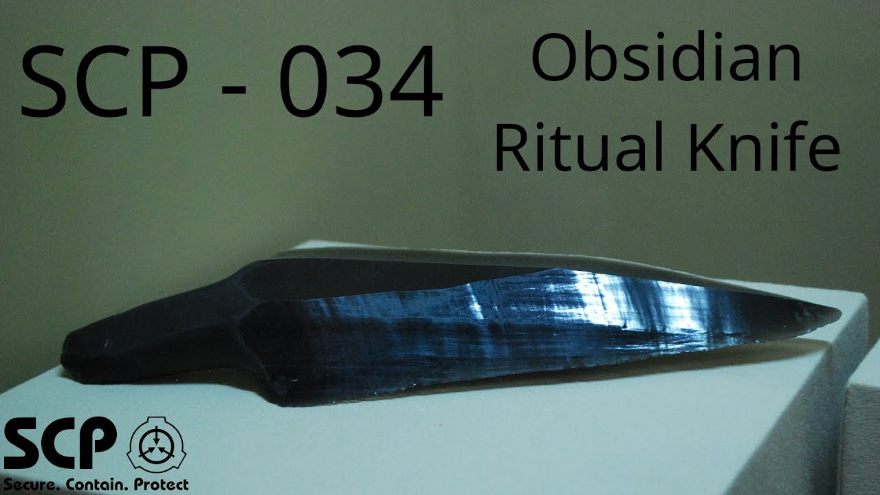 SCP 034 - Obsidian Ritual Knife - YouTube