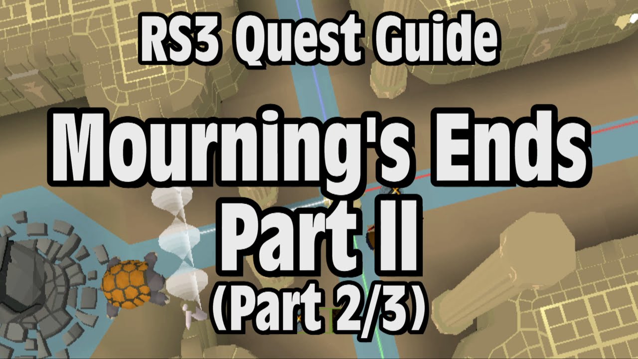 RS3 Mourning s End Part 2 Quest Guide RuneScape Part 2 3 YouTube rs3-mourning-s-end-part-2-quest-guide-runescape-part-2-3-youtube