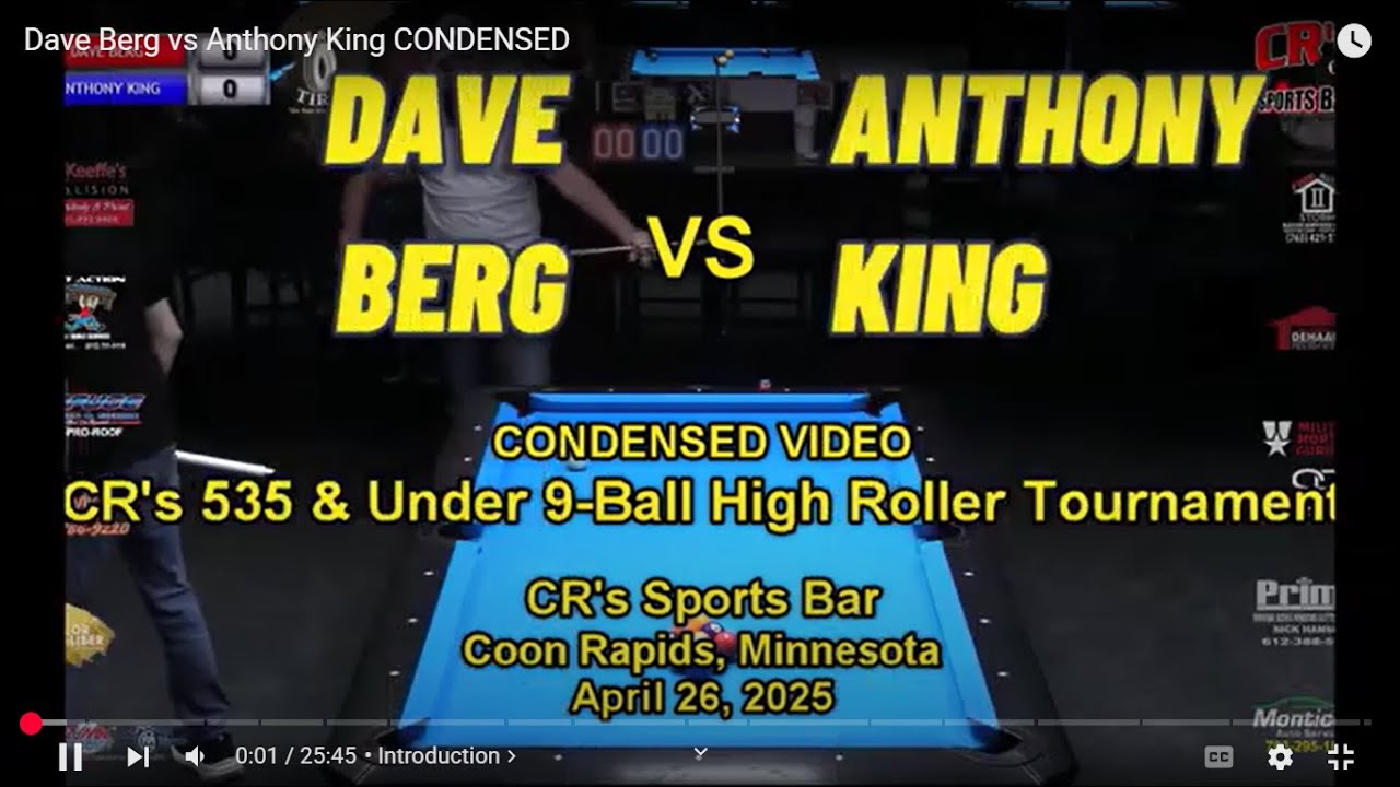 Dave Berg vs Anthony King - CR's 535 & Under 9-Ball High Roller 4/26/25 - CONDENSED VIDEO