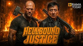 HELL BOUND JUSTICE | JACKIE CHAN - JASON STATHAM | Full Action Movie 2025 | New Movie | 🔥🔥