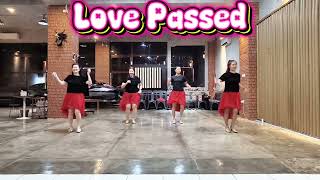 Love Passed Line Dance #Choreographer: Janet (Zhen Zhen) Ge (CN) - May 2026