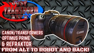 Famous JUST TRANSFORM IT!: Canon/Transformers Optimus Prime (& Refraktor) Net Worth