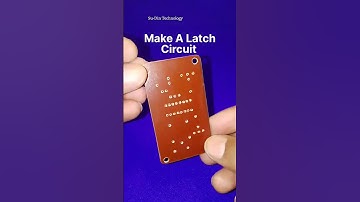 Make A Latch Circuit #shorts,