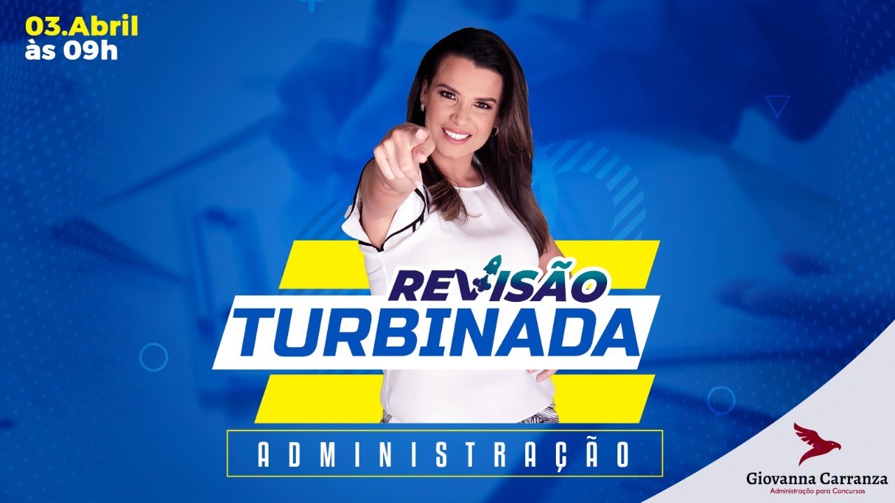 REVISÃO TURBINADA DE ADMINISTRAÇÃO