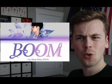 NEW VIBES Lay Zhang Yixing 张艺兴 Boom 蹦 Lyrics Reaction