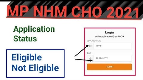 MP CHO Application Status Uploaded | Correction & Query for Rejected form | Last date 8 June 2021