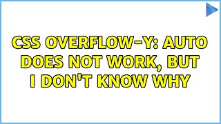 CSS overflow-y: auto does not work, but I don't know why