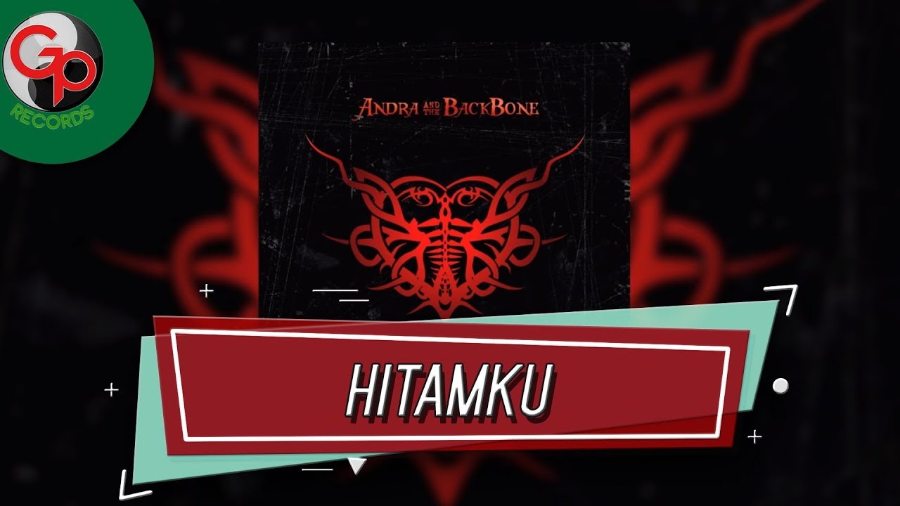 Andra & The Backbone - Hitamku (Official Audio) - YouTube