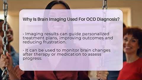 Why Is Brain Imaging Used For OCD Diagnosis? - OCD Support Space