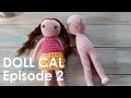 Crochet Amigurumi Doll CAL Ep2 - Body and Legs