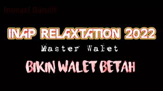 Inap baru lagi!!! Bikin walet relax!! Durasi Asli 30 Menit 🤓 New Innovation Master Walet