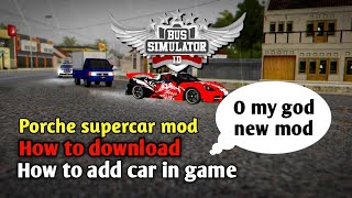 Mod Bussid || How to add/download supercar in Bus simulator Indonesia game || screenshot 2