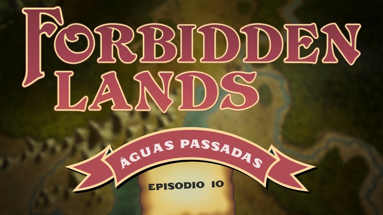 🎲 Águas Passadas 🎲 Forbidden Lands RPG Ep 10 - YouTube