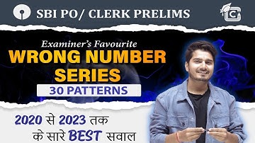 SBI PO 2024 | Top 30 Wrong Number Series | All Types Covered | SBI Clerk 2024 | By Vijay Mishra