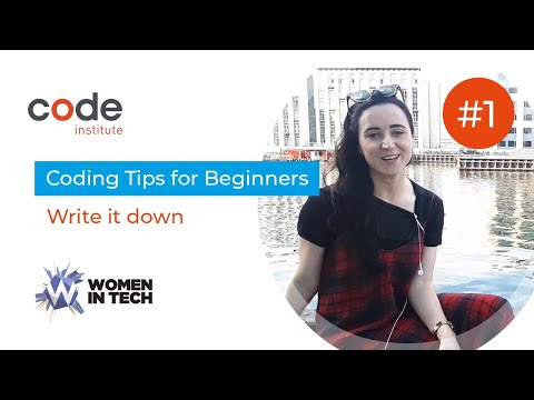 Coding Tips for Beginners - #1 Write it down