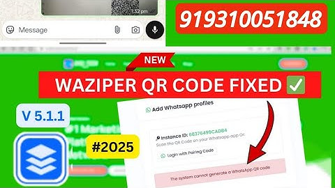 WAZIPER QR CODE FIXED ✅ | WAZIPER QR CODE ISSUE Solved | Waziper New Version 2025 #waziper #2025