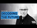 Decoding the future with mitch joel  the moment that changed everything podcast