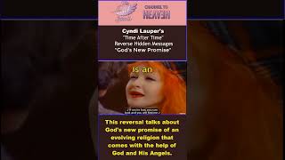 Cyndi Laupers Time After Time 1983- Reverse Message- Gods New Promise