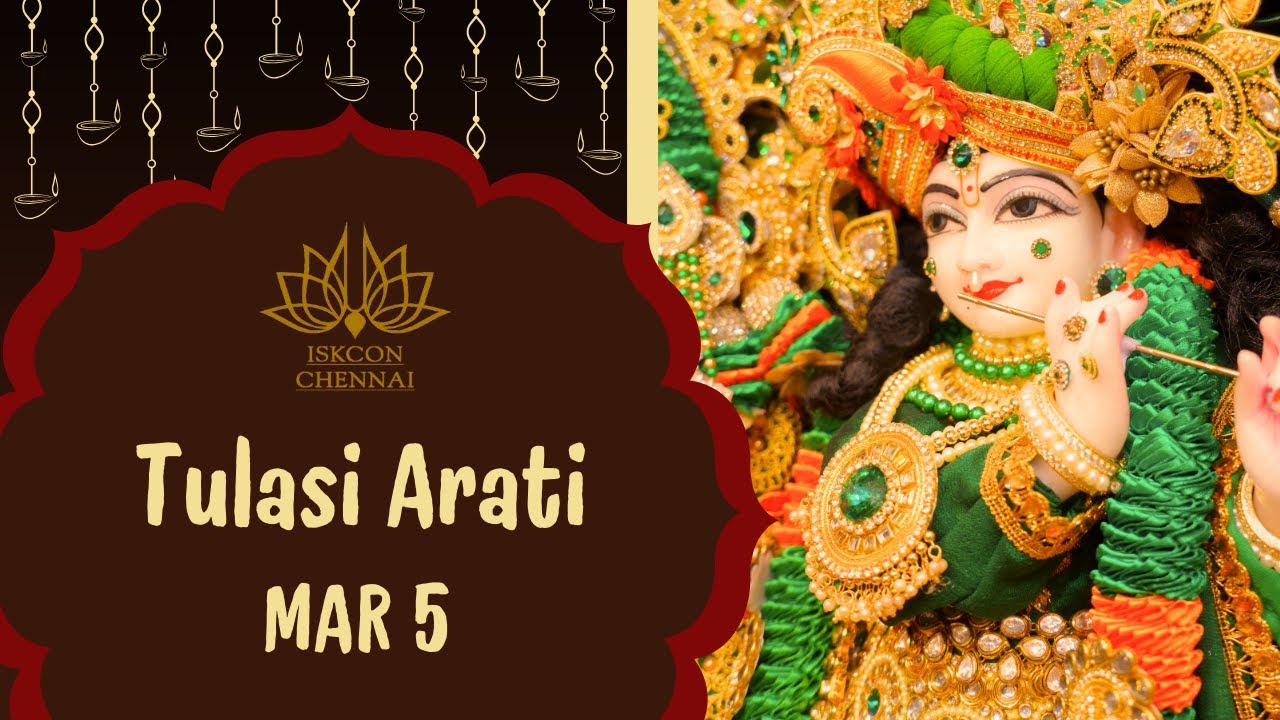 Tulasi Arati | ISKCON Chennai | 05 Mar 2026
