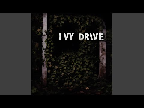 Putar Ivy Drive - Kapo