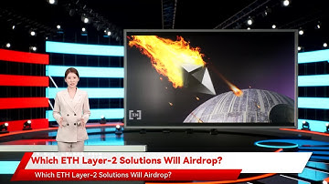 Which ETH Layer-2 Solutions Will Airdrop?