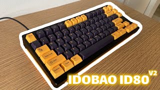 building my first custom mechanical keyboard : IDOBAO ID80 V2