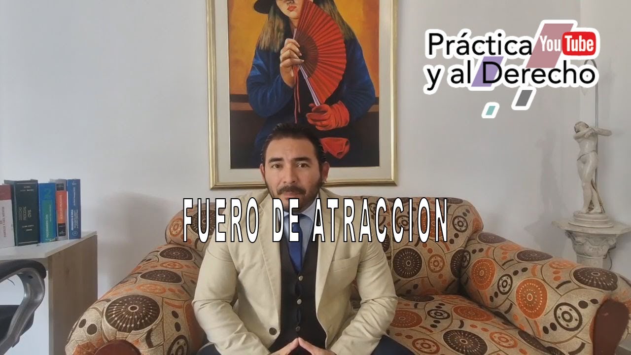 FUERO DE ATRACCION | COLOMBIA