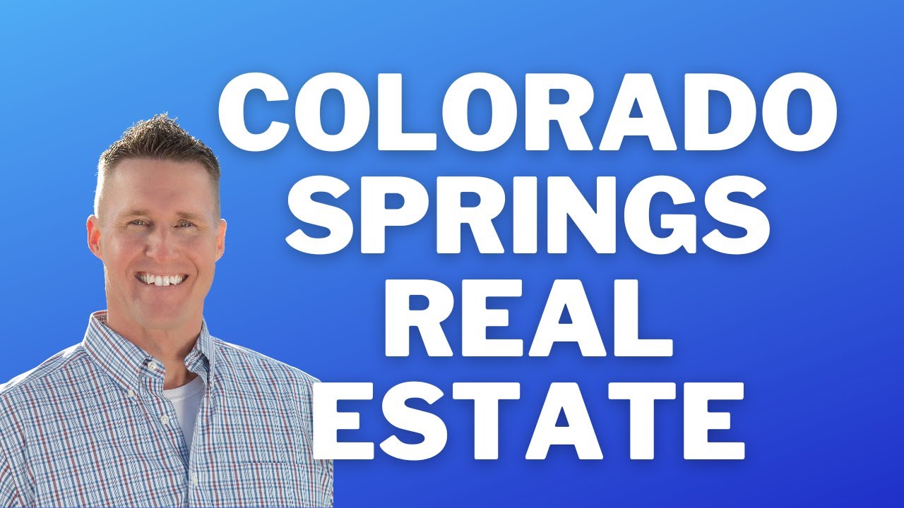 Colorado Springs Real Estate Market Update YouTube