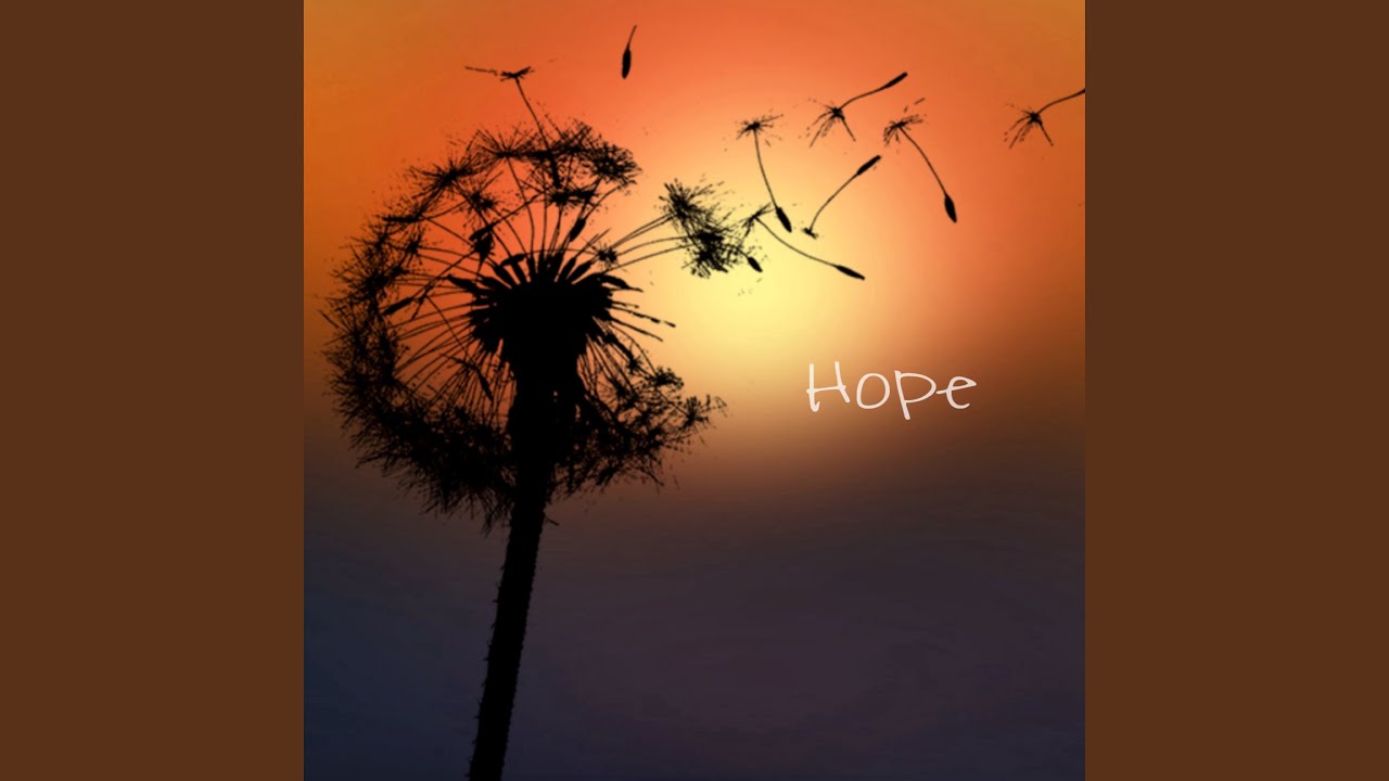 Watch Hope on YouTube Watch Hope on YouTube