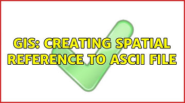 GIS: Creating spatial Reference to ASCII file (2 Solutions!!)