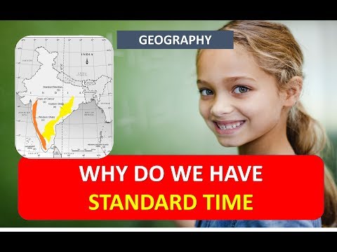 WHY DO WE HAVE STANDARD TIME
