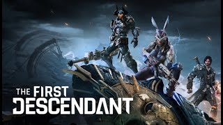 The First Descendant - Throwing Caution To The Wind . . .