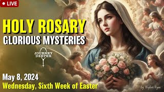 Rosary Wednesday Glorious Mysteries of Holy Rosary May 8, 2024 Praying together