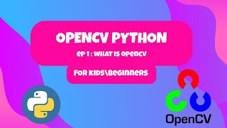 OpenCV For kids : what is OpenCV News