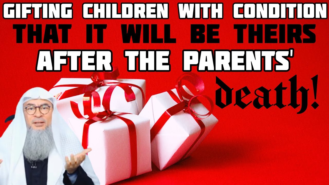 can-parents-gift-their-children-on-condition-that-it-will-be-theirs