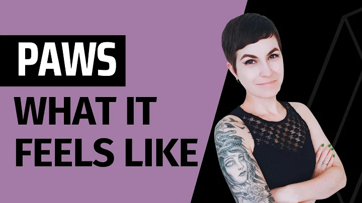 Post-Acute Withdrawal Syndrome (PAWS) Explained