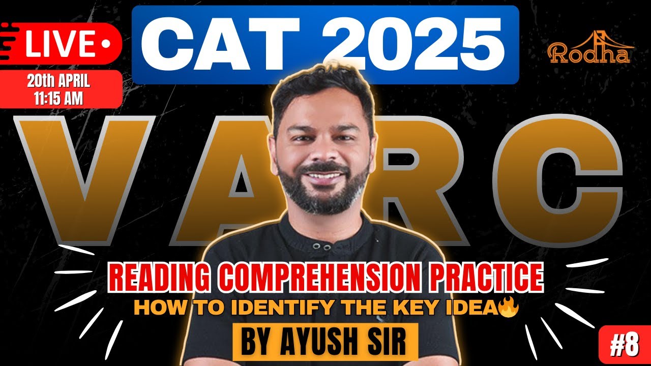 IDENTIFY KEY IDEAS I R5 BATCH LAUNCH I RC PRACTICE SESSION -8 I CAT ...